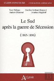 Le Sud Après La Guerre De Sécession