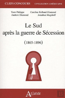 Bertrand.pt - Le Sud Après La Guerre De Sécession