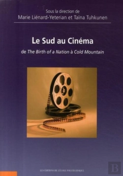 Bertrand.pt - Le Sud Au Cinéma ; De The Birth Of A Nation À Cold Mountain