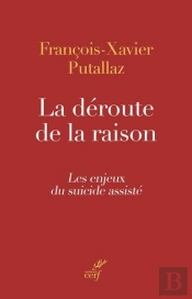 Le Suicide Assiste Ou La Defaite De La Raison
