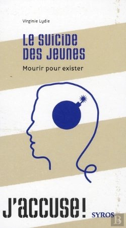 Bertrand.pt - Le Suicide Des Jeunes ; Mourir Pour Exister