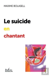 Le Suicide En Chantant : 10 Recettes Rigolotes Pour En Finir
