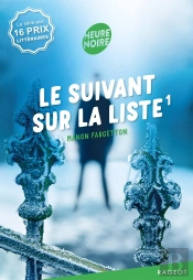 Le Suivant Sur La Liste Tome 1