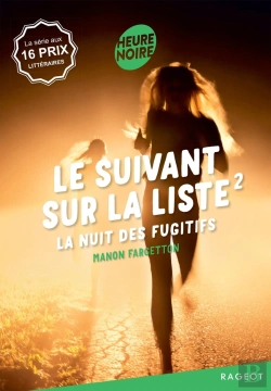 Bertrand.pt - Le Suivant Sur La Liste Tome 2 : La Nuit Des Fugitifs