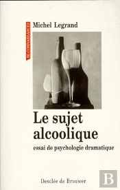 Le Sujet Alcoolique