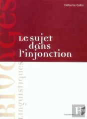 Le Sujet Dans L'Injonction