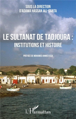 Bertrand.pt - Le Sultanat De Tadjoura : Institutions Et Histoire