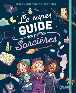 Bertrand.pt - Le Super Guide Des Petites Sorcieres
