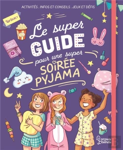 Bertrand.pt - Le Super Guide Pour Une Super Soirée Pyjama