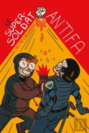 Le Super-Soldat Antifa