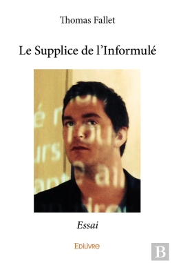 Bertrand.pt - Le Supplice De L'Informulé : Essai