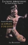 Le Supplice D'Une Queue