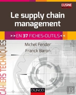 Bertrand.pt - Le Supply Chain Management - En 37 Fiches-Outils