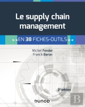 Le Supply Chain Management ; En 38 Fiches-Outils (2e Édition)