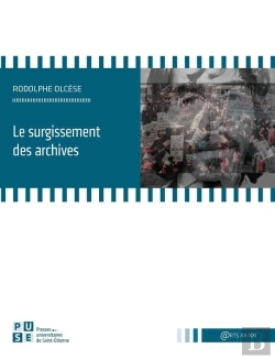 Bertrand.pt - Le Surgissement Des Archives