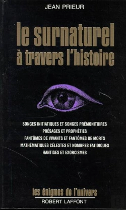 Bertrand.pt - Le Surnaturel A Travers L'Histoire