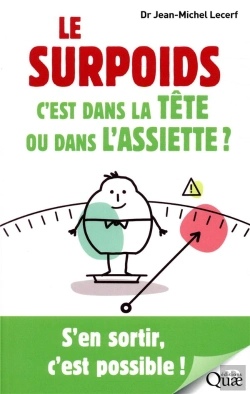Bertrand.pt - Le Surpoids, C'Est Dans La Tete Ou Dans L'Assiette ? - S'En Sortir, C'Est Possible !