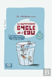 Le Surprenant Cycle De L'Eau