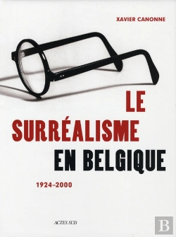 Bertrand.pt - Le Surréalisme En Belgique 1924-2000