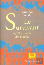Le Survivant Ou L'Harmonie Des Mondes