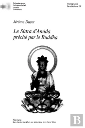 Le Sutra D'Amida Preche Par Le Buddha