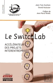 Le Switchlab - Accelerateur Des Projets Inter-Entreprises