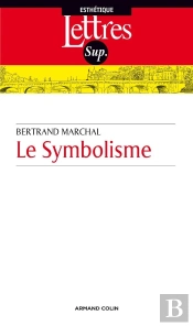 Le Symbolisme (2e Édition)
