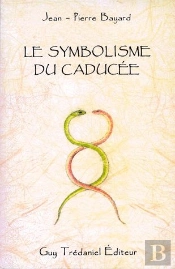 Le Symbolisme Du Caducee