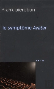 Le Symptôme Avatar