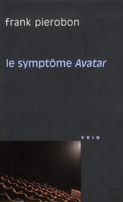 Bertrand.pt - Le Symptôme Avatar