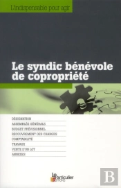 Le Syndic Benevole De Copropriete