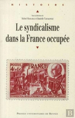 Bertrand.pt - Le Syndicalisme Dans La France Occupee