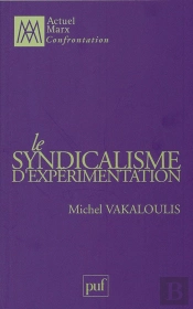 Le Syndicalisme D'Expérimentation