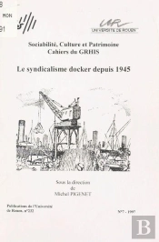 Le Syndicalisme Docker Depuis 1945