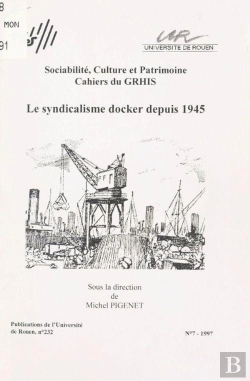 Bertrand.pt - Le Syndicalisme Docker Depuis 1945
