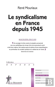 Le Syndicalisme En France Depuis 194 4ed