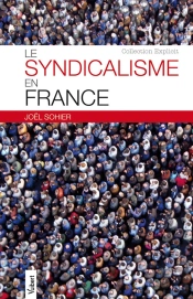 Le Syndicalisme En France