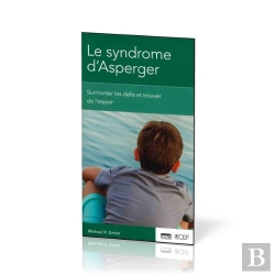 Bertrand.pt - Le Syndrome D'Asperger : Surmonter Les Défis Et Trouver De L'Espoir