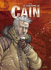 Le Syndrome De Caïn Tome 6 ; L'Oeuvre Au Noir