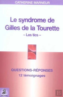 Bertrand.pt - Le Syndrome De Gilles De La Tourette
