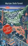 Le Syndrome De L'Accent Etranger