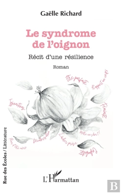 Bertrand.pt - Le Syndrome De Loignon - Recit Dune Resilience