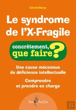 Bertrand.pt - Le Syndrome De L'X-Fragile