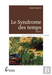 Le Syndrome Des Temps T.2