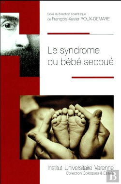 Bertrand.pt - Le Syndrome Du Bébé Secoué