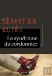 Le Syndrome Du Cordonnier : (Le Pouvoir)
