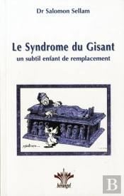 Le Syndrome Du Gisant; Un Subtil Enfant De Remplacement