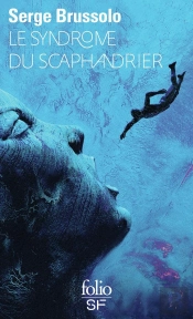 Le Syndrome Du Scaphandrier