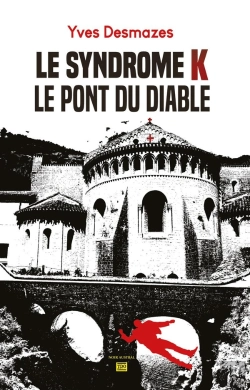 Bertrand.pt - Le Syndrome K : Le Pont Du Diable