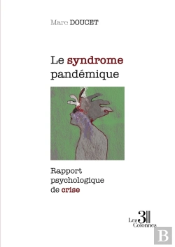 Bertrand.pt - Le Syndrome Pandémique : Rapport Psychologique De Crise
